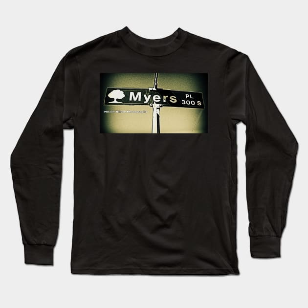 Myers Place, Inglewood, California by Mistah Wilson Long Sleeve T-Shirt by MistahWilson